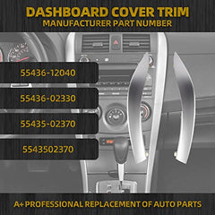 2pcs Upper Center Dashboard Trim Strip Compatible with 2009-2013 Toyota Corolla Replaces 55435-02370, 55436-02330, 55436-12040 Left & Right Side