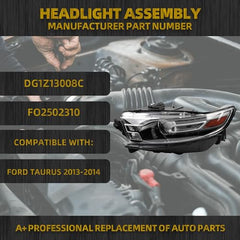 Halogen Headlamp Compatible With Ford Taurus 2013 2014 Left Driver Side Black Housing Clear Lens Headlamp Assembly Replaces# DG1Z13008C FO2502310