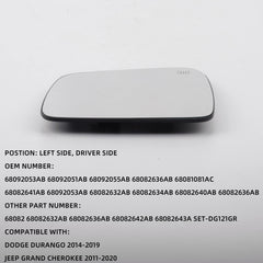 Driver Left Side Rear View Mirror Glass with Backing Plate Power Heated Compatible with Dodge Durango 2014-2019 Jeep Grand Cherokee 2011-2020 OEM# 68092051AB 68082641AB