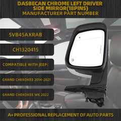Left Driver Side Mirror Compatible with Jeep Grand Cherokee 2014-2021 WK 2022 Power Folding/Heated/Turn Signal/Memory/Blind Spot/Puddle Light Chrome Replaces# 5VB45AXRAB(18Pins)