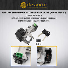 Ignition Switch Lock Cylinder with 2 Keys (with Chip) Compatible with Honda Civic 1.3L 1.7L 2003 2004 2005