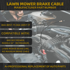 Lawn Mower Brake Cable Compatible with Bad Boy Mower Models 54” MZ Magnum Lawn Mower Brake Line MZ Magnum Brake Cable OE# 064-8057-75 064-8057-17