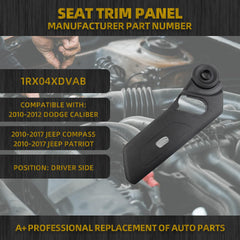 Front Left Driver Side Seat Trim Panel Compatible with Jeep Patriot Compass Dodge Caliber 2010-2016 Replaces OE# 1RX04XDVAB 1RX04XDDAB