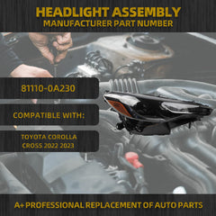 LED Headlight Compatible With Toyota Corolla Cross L/LE 2022 2023 W/O DRL Projector Set Right Passenger Side Headlamp Replaces# 81110-0A230 TO2503313