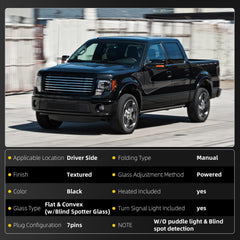 Left Driver Heated Side Mirror Compatible with Ford F150 2004-2014 Door Mirror With Spotter Glass Turn Signal Light Without puddle light Without Blind spot detection (7PINS)