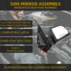 Side Mirror Assemble Compatible with Ford F150 2015 2016 2017 2018 Right Side FL3Z-17682-CB FL3Z-17682-BA FL3Z-17682-CA FL3Z-17682-CH RH 6 Pins