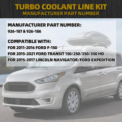 926-186 926-187 Turbo Coolant Line Kit Passenger and Driver Both Side fit for 2011-2016 Ford F150, 2015-2021 FORD Transit 150/250/350/350 HD,2015-2017 Lincoln Navigator/Ford Expedition