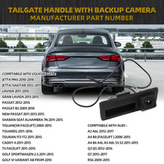 Tailgate Handle Backup Camera 720P Compatible with Audi A3 A4 A5 A6L A8L VW Volkswagen Jetta Passat Touareg Sharan Lavida Skoda Trunk Parking Rear View Camera