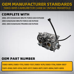 15003-0095 Carburetor with Fuel Filters Compatible with Kawasaki Brute Force 650 2005-2013, Kawasaki Prairie 650 2002-2003 Replace# 15003-1557 15003-1755 15003-0019 15004-0037
