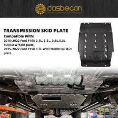 Transmission Skid Plate Compatible with 2015-2022 Ford F150 2.7L 3.3L 3.5L 5.0L TURBO W/Skid Plate 3D Manganese Steel