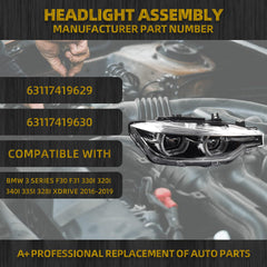 LED Headlamp Compatible With BMW F30 3 Series 2016-2019 Right Passenger Side Headlight W/O AFS Type Replaces# 63117419629 8738715 63117419630 8738716