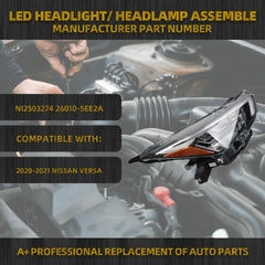 Led Headlight Headlamp Right Passenger Side Compatible With Nissan Versa 2020 2021 2022 SR DOT/SAE Bulbs & DRL Replce OE NI2502274 26060-5EE2A