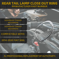 Rear Tail Lamp Close Out Ring Compatible with 2014 2015 2016 2017 2018 2019 2020 Fiat 500L OEM Replace 68235996AA 068235996AA 77366441 RH