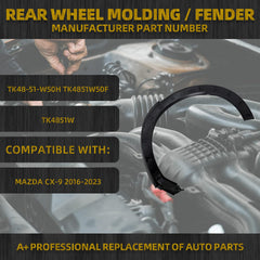 TK4851W50F Fender Flares Wheel Opening Molding Trim Right Rear Side Compatible with Mazda CX-9 2016 17 18 19 20 21 22 2023 Replace TK48-51-W50H