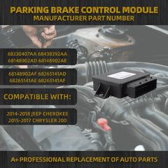 68330407AA Parking Brake Control Module Compatible with 2014-2018 Jeep Cherokee 2015-2017 Chrysler 200 Replaces OE 68438392AA 68148902AD 68148902AE 68148902AF 68265141AD