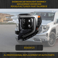 85604121 Driver Side LED Headlights Assembly w/bulbs Compatible With 2022 2023 2024 GMC Sierra 1500 LED Headlamp Turn Signal