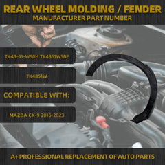 Fender Flares Wheel Opening Molding Trim Left Compatible with Mazda CX-9 2016 2017 2018 2019 2020 2021 2022 2023 TK48-51-W50F TK48-51-W50H