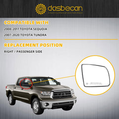 Right Side Mirror Glass Compatible with 2008-2017 Toyota Sequoia 2007-2020 Toyota Tundra Passenger Door Mirror with Power Heated Glass Replace# TO1325107 879030C020