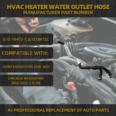 HVAC Heater Water Outlet Hose Compatible With Ford Expedition 2018-2021 for Lincoln Navigator 2018-2022 3.5L V6