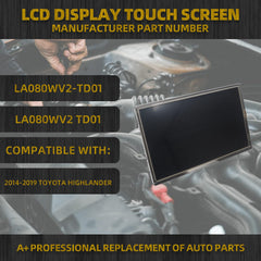 LA080WV2 8" LCD Display w/Touch Screen Compatible with Toyota Highlander 2014 2015 2016 2017 2018 2019 Replaces OE # LA080WV2-TD01 LA080WV2-TD03