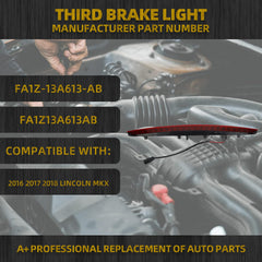 LED 3rd Brake Light, Third Brake Lamp Compatible with 2016-2018 Lincoln MKX, High Mount Stop Light with Bulbs, Replcaces# FA1Z-13A613-AB FA1Z13A613AB