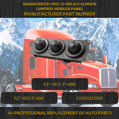 F21-1013-21-000 A/C Heater Climate Control Module Panel Compatible with Kenworth Replace# F21101321000