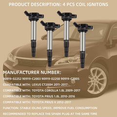 Set of 4 Ignition Coil Pack Compatible with Lexus CT200h Pontiac Vibe Scion iM xD Toyota Corolla Matrix Prius 2009-2017 Replaces# 90919-02252 90919-C2003 90919-02258 90919-C2005