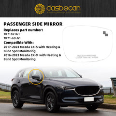 Right Passenger Side Mirror Glass Compatible with Mazda CX-5 2017-2023 CX-9 2016-2023 with Heated Blind Spot Detection Convex Glass with Backing Plate Replaces TK71-69-G1
