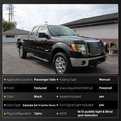 Right Passenger Heated Side Mirror Compatible with Ford F150 2004-2014 Without Spotter Glass Door Mirror With Turn Signal Light Without puddle light Without Blind spot detection (7PINS)