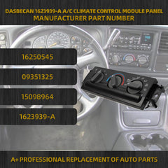 1623939-A A/C Climate Control Module Panel Compatible with 1999-2005 Chevy Blazer S10 Base GMC Sonoma Replace#16250545 09351325 15098964