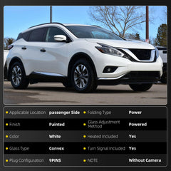 Passenger Mirror White Compatible with 15-24 Nissan Murano 9Pins | Heated Power Folding Power Glass With Turn Signal Light Right Side Rear View Mirror Replaces 96301-5AP4A 963015AP4A
